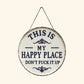 ✨ "This is my happy place" sign! 🏡