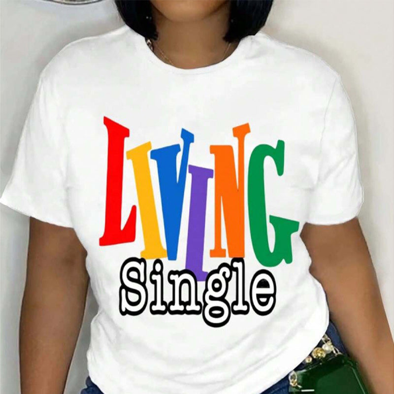👕"Living Single"🌈Colorful Graphic Print Casual Tee
