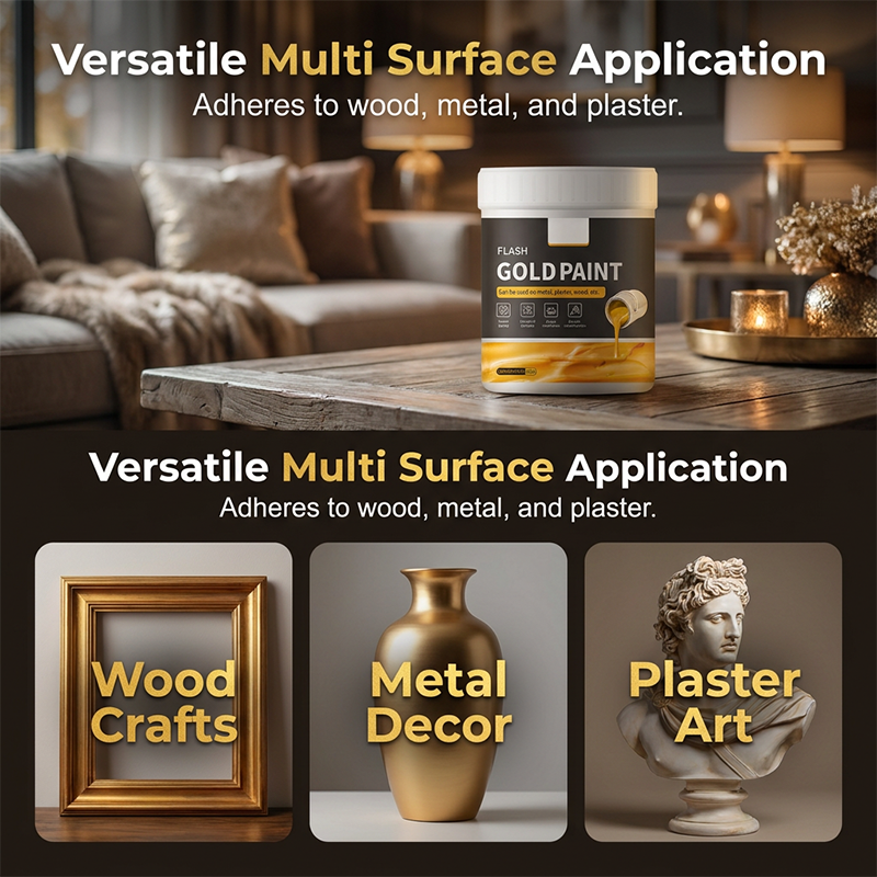 🔥HOT SALE🎨Multipurpose Water-Based Flash Gold Paint✨